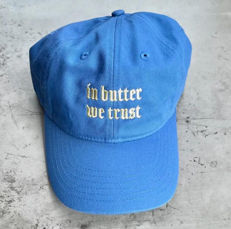 IN BUTTER we trust